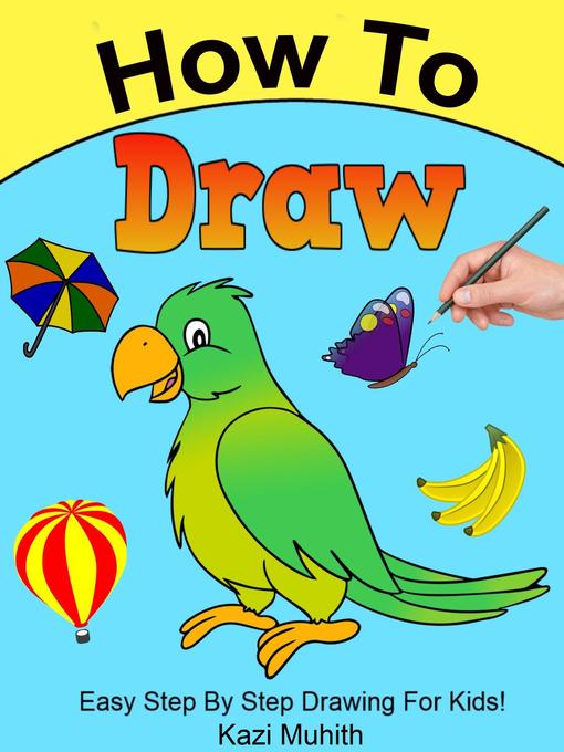 Title details for How to Draw by Kazi Muhith - Available